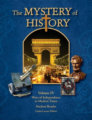 Mystery of History Volume IV Student Reader with Companion Guide Download