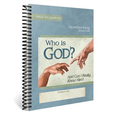 Who is God? - Notebooking Journal