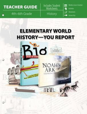 Elementary World History-You Report! (Teacher Guide)